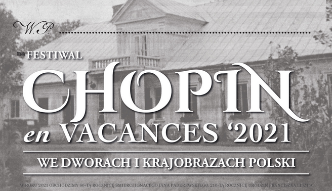 Chopin en Vacances '2021 we dworach i krajobrazach Polski. Festiwal dotrze także do gminy Świnice Warckie